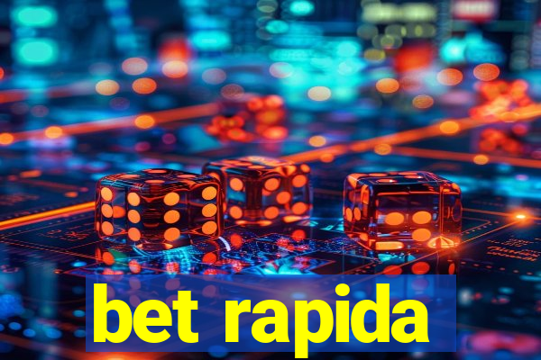 bet rapida