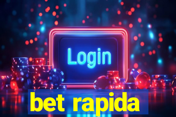 bet rapida