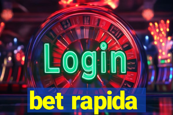 bet rapida