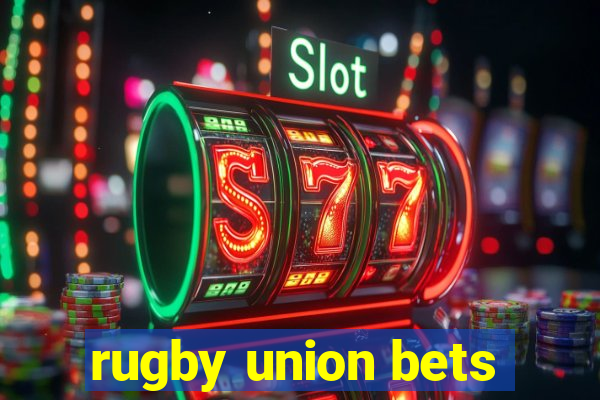 rugby union bets