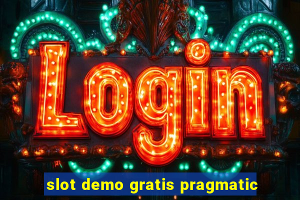 slot demo gratis pragmatic