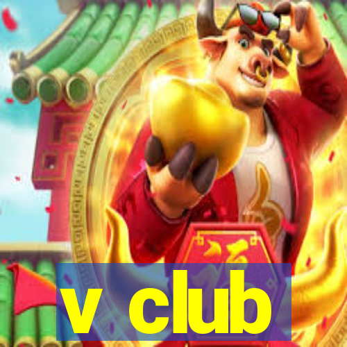 v club