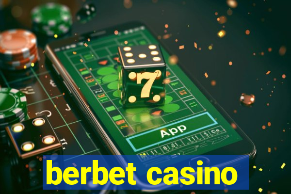 berbet casino