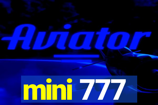 mini 777