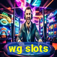 wg slots