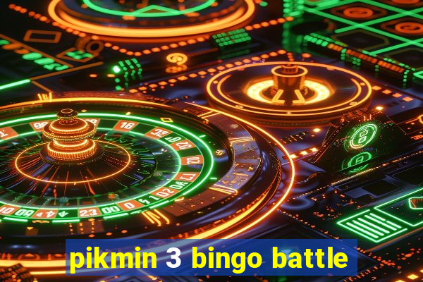 pikmin 3 bingo battle