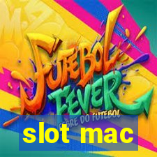 slot mac