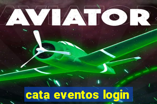 cata eventos login