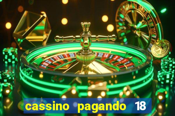 cassino pagando 18 reais no cadastro