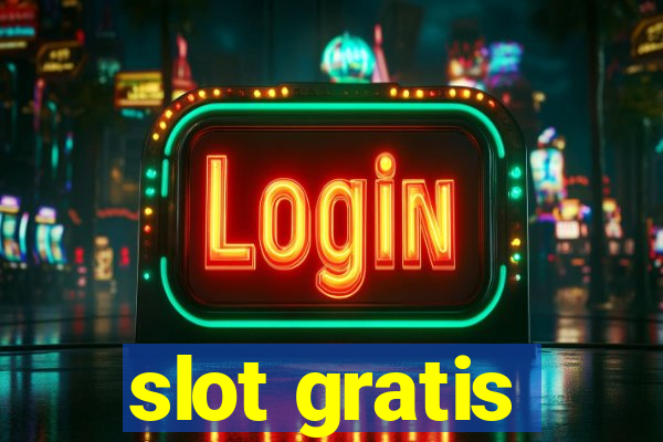 slot gratis