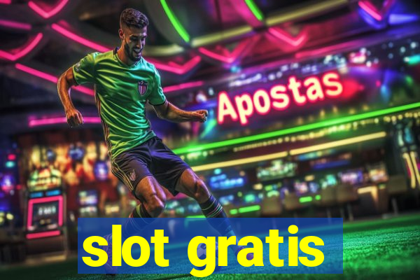 slot gratis