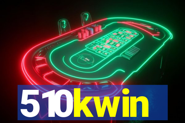 510kwin