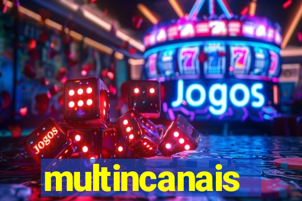 multincanais