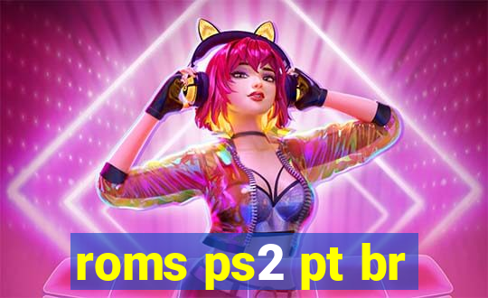 roms ps2 pt br