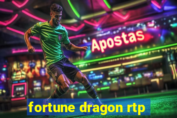 fortune dragon rtp