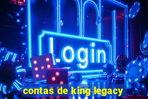 contas de king legacy