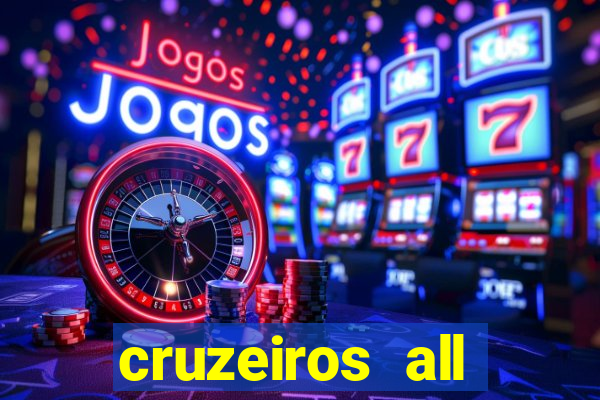 cruzeiros all inclusive 2024 saindo de santos