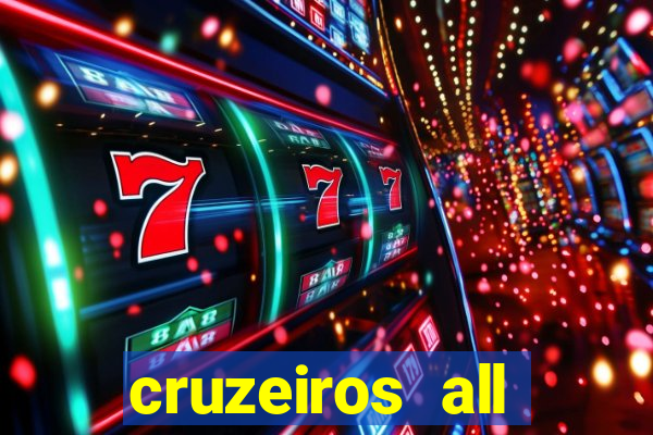 cruzeiros all inclusive 2024 saindo de santos