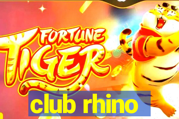 club rhino