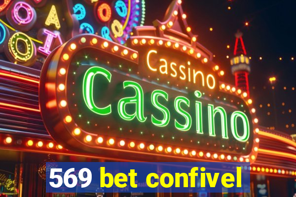 569 bet confivel