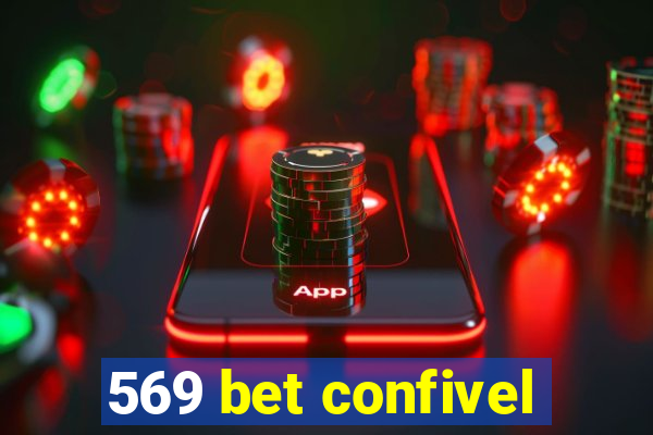 569 bet confivel