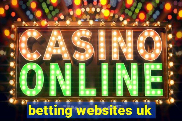 betting websites uk