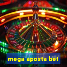 mega aposta bet