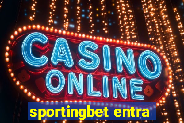 sportingbet entra