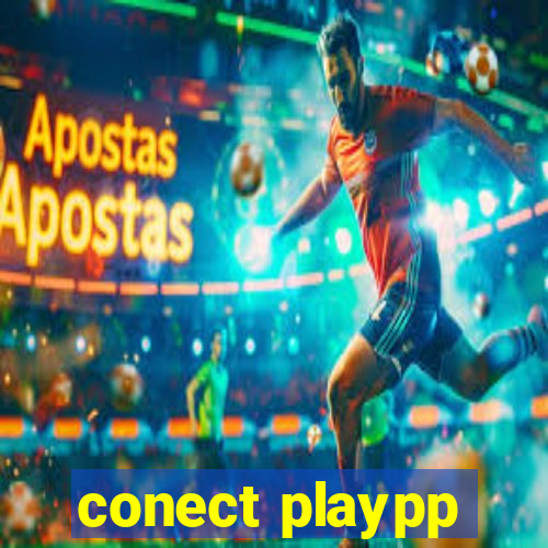 conect playpp