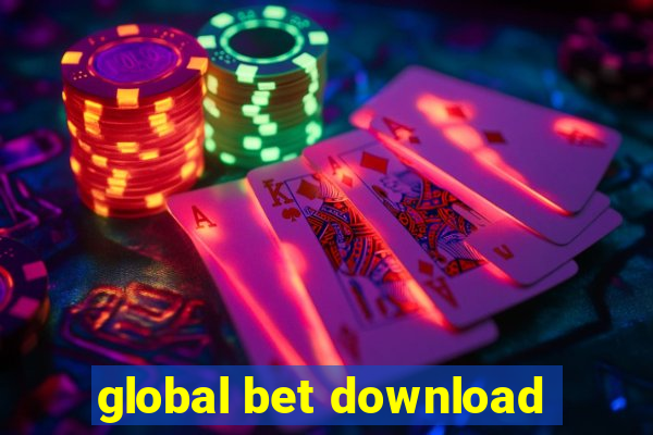 global bet download