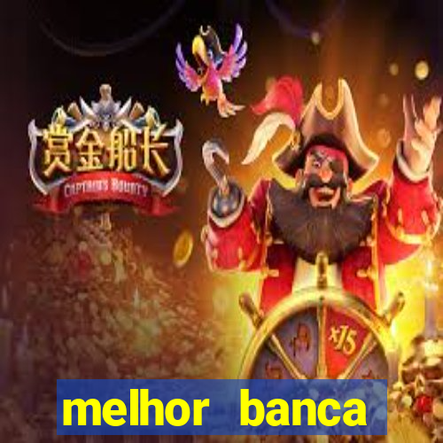 melhor banca fortune tiger