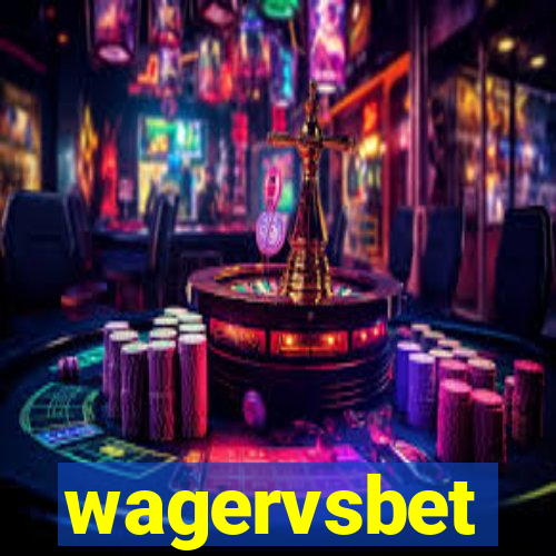 wagervsbet