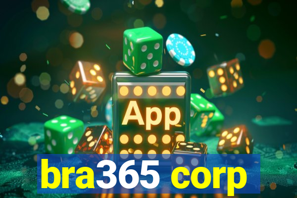 bra365 corp