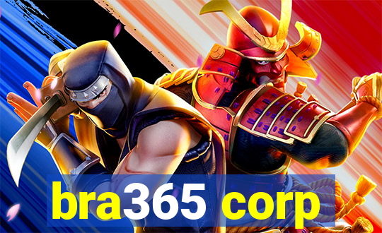 bra365 corp