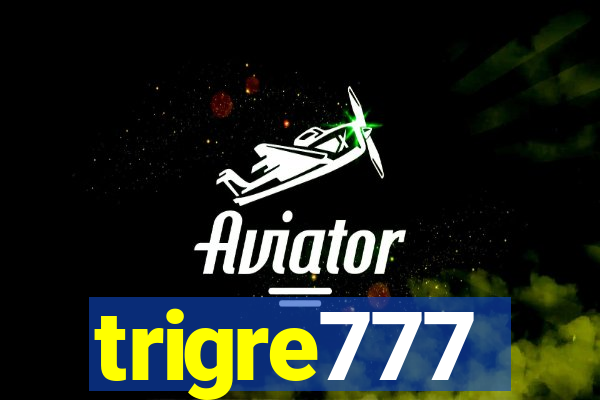 trigre777