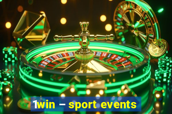 1win – sport events