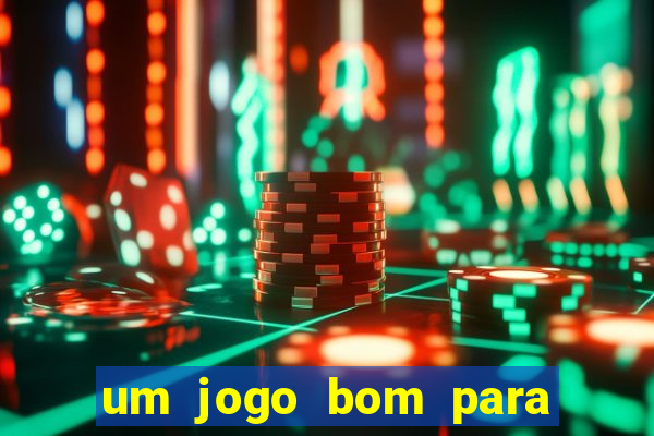 um jogo bom para ganhar dinheiro