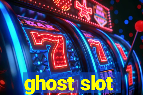 ghost slot