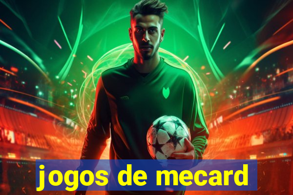 jogos de mecard