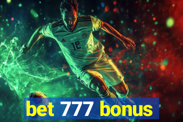 bet 777 bonus