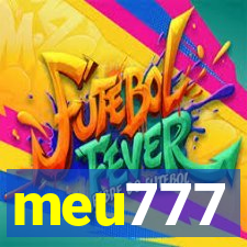 meu777