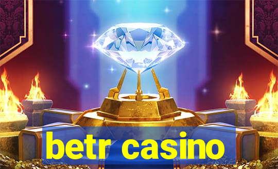 betr casino