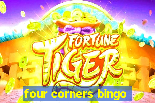 four corners bingo