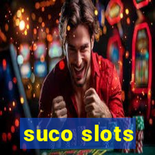 suco slots