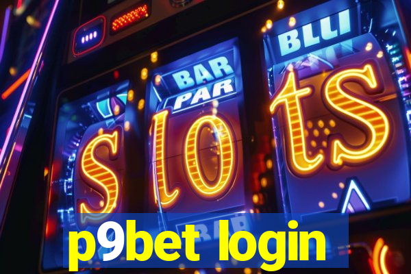 p9bet login