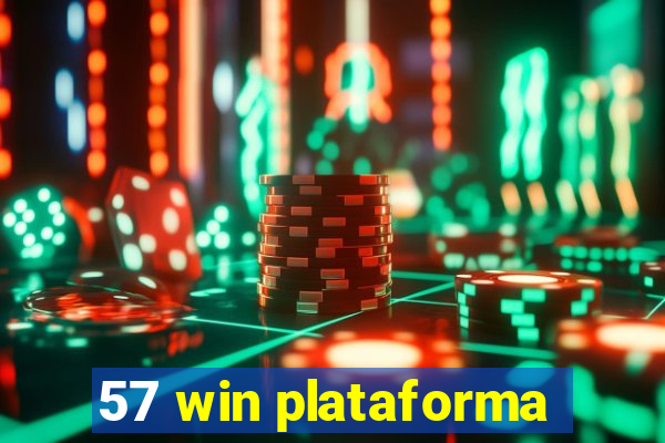 57 win plataforma