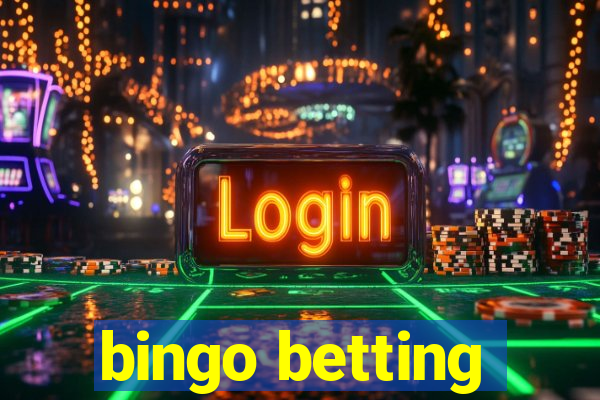 bingo betting