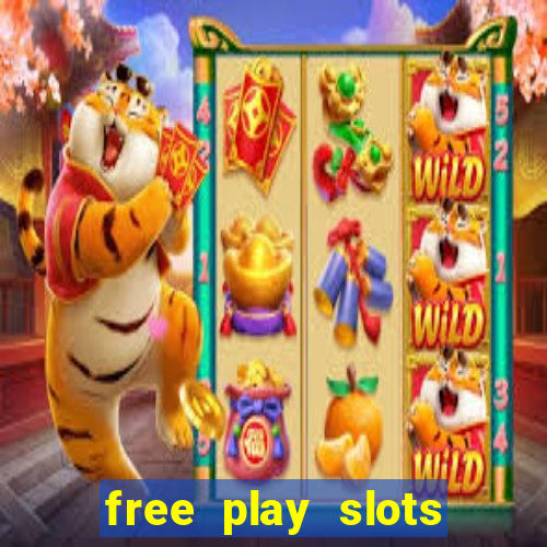 free play slots online no download