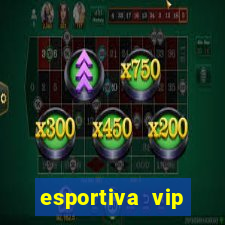 esportiva vip reclame aqui