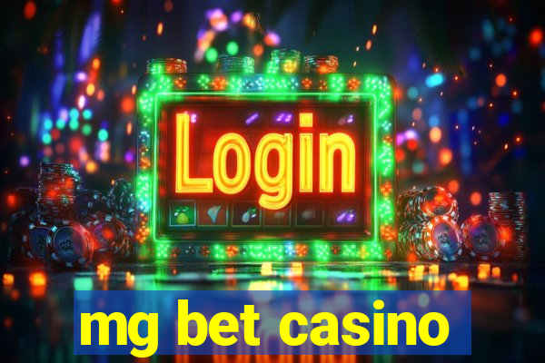 mg bet casino